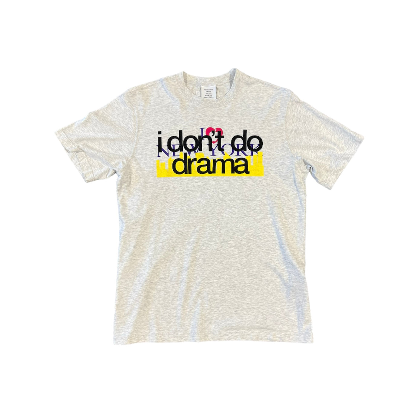 Vetements I Don’t Do Drama Tee (Size S)